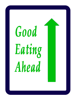 Sign - good eating ahead